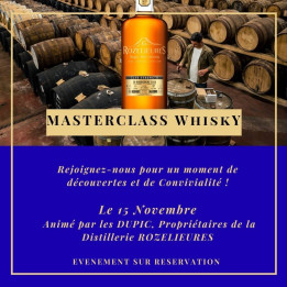 Fête du Whisky ! MASTERCLASS Découvertes du Fleuron des Whiskies Régionaux !