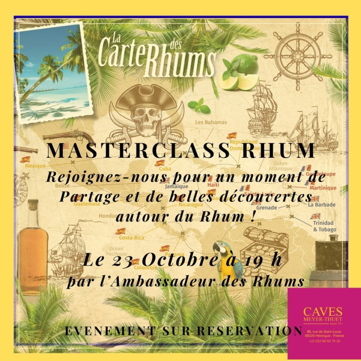 Fête du Rhum ! MASTERCLASS à la Conquête des Caraîbes !